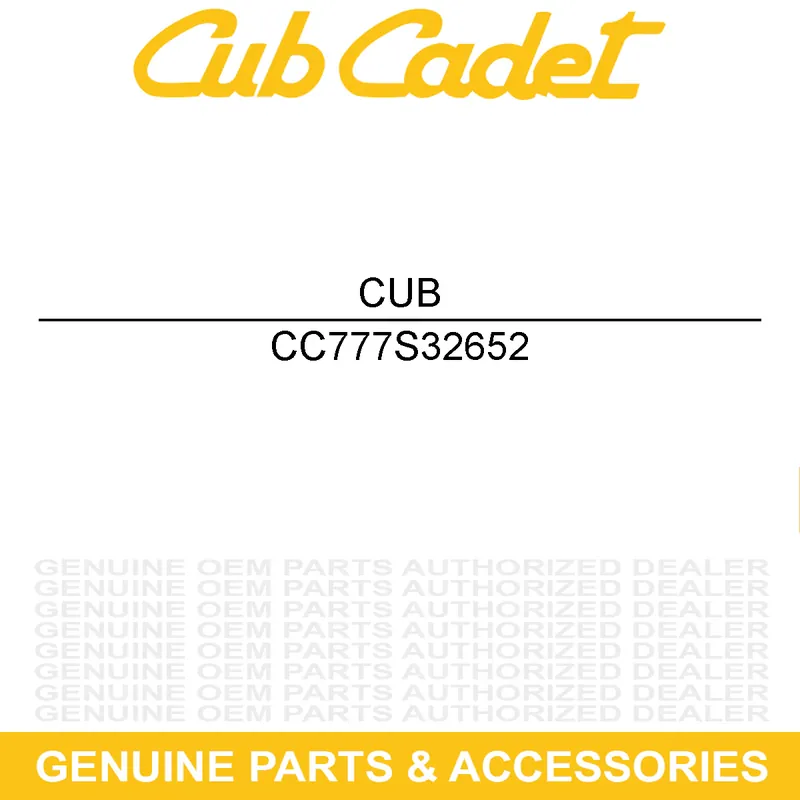 CUB CADET 777S32652 Label Mower Engine While Supplies Last